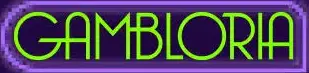 Gambloria